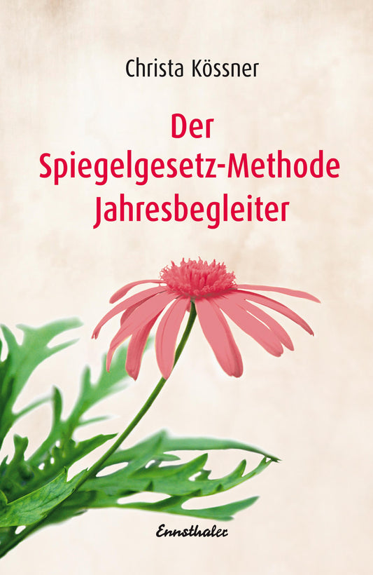 Buchcover: Der Spiegelgesetz-Methode® Jahresbegleiter