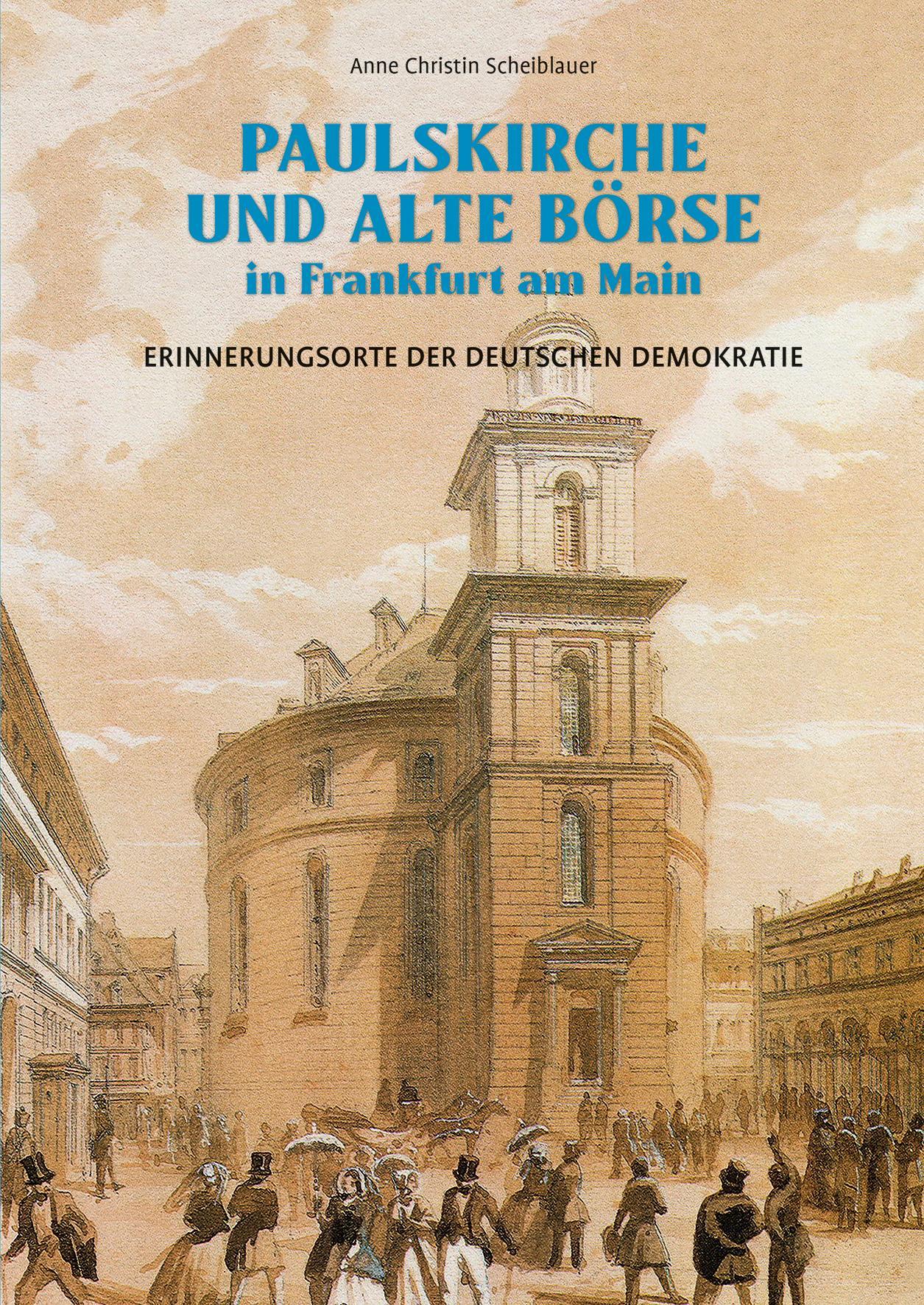 Paulskirche und Alte Börse in Frankfurt am Main