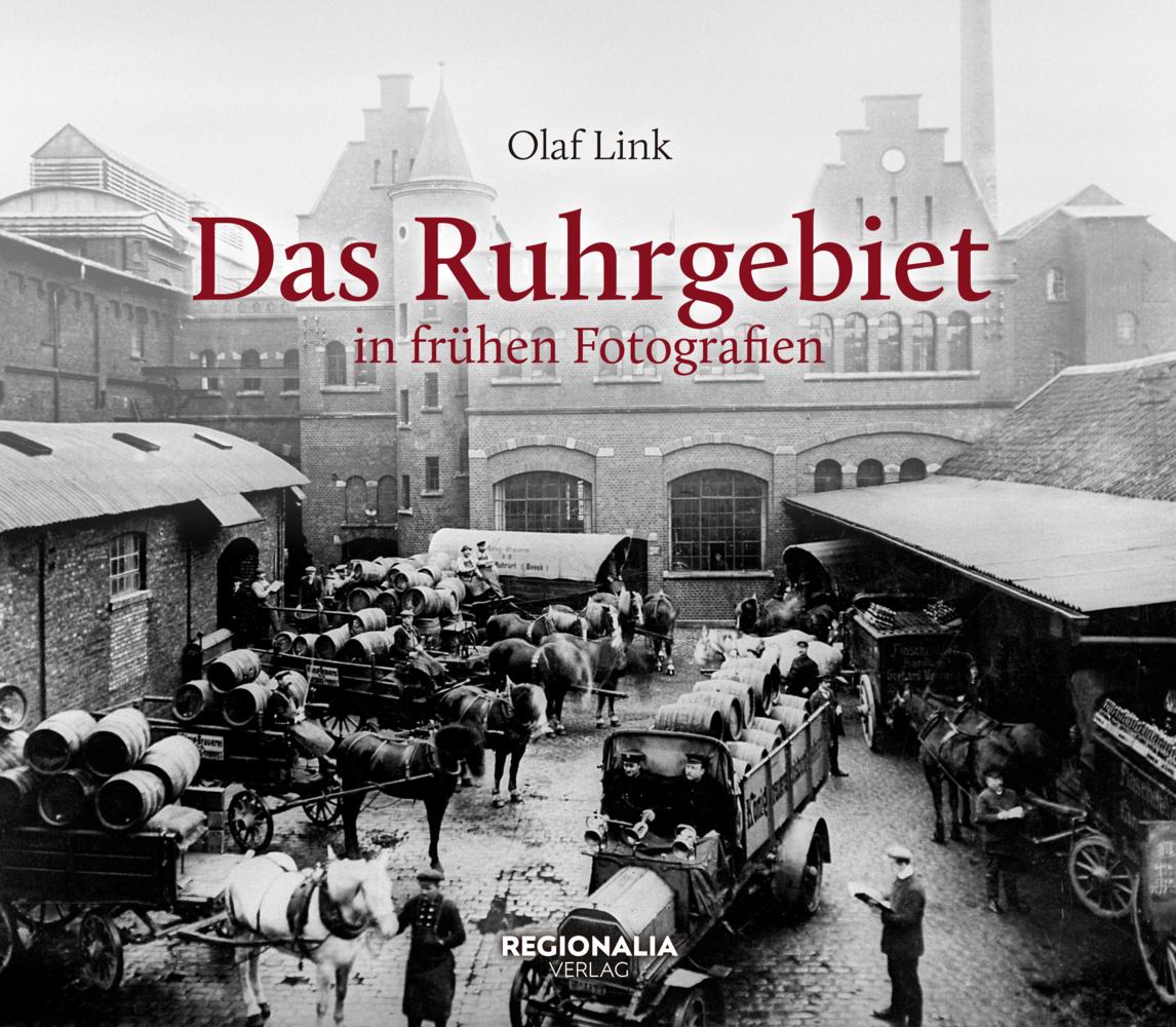 Buchcover: Das Ruhrgebiet in frühen Fotografien