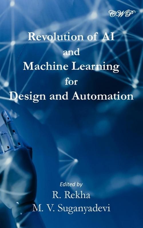 Buchcover: Revolution of AI and Machine Learning for Design and Automation