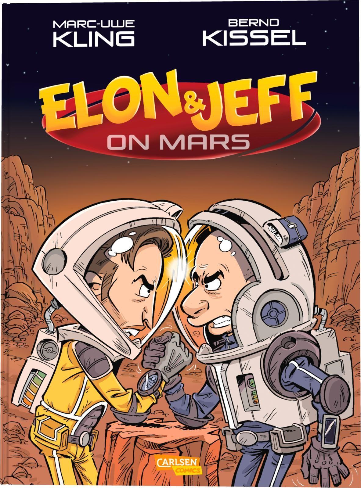 Elon & Jeff on Mars: Satirische Geschichte über Milliardäre im All: Das Spin-off zu den Känguru-Comics