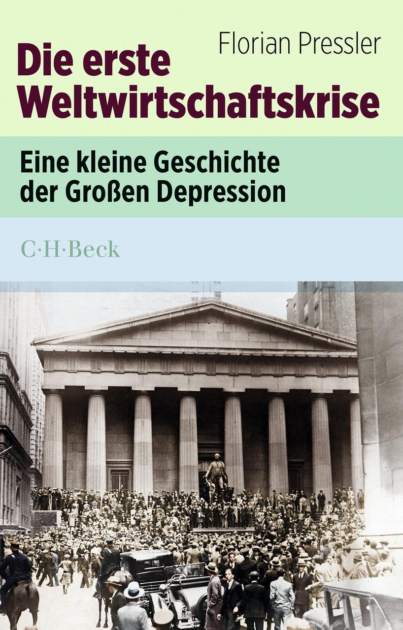 Buchcover: Die erste Weltwirtschaftskrise