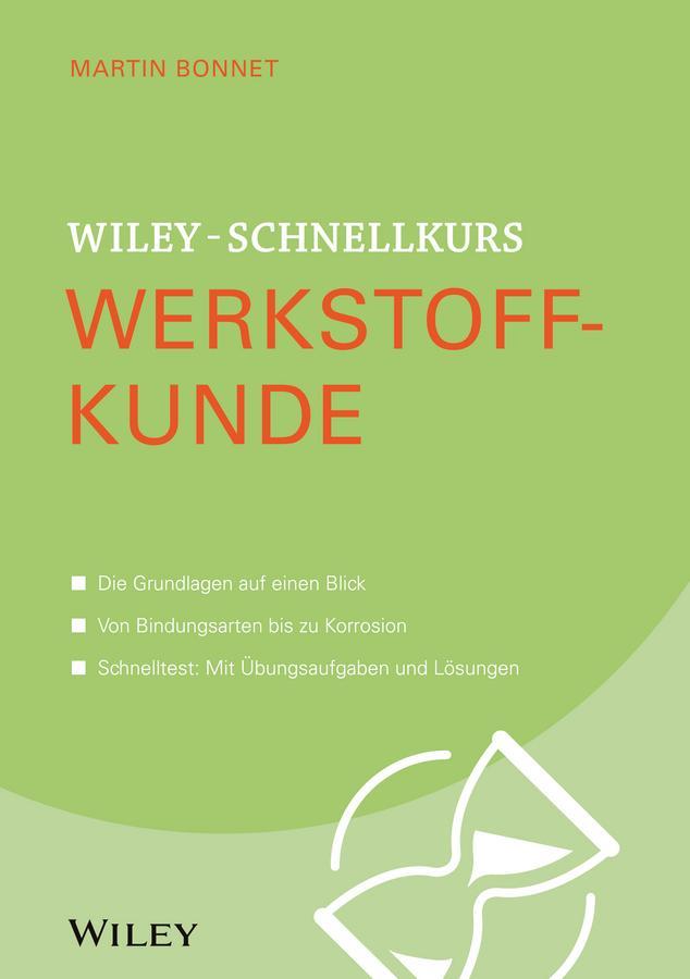 Buchcover: Wiley-Schnellkurs Werkstoffkunde