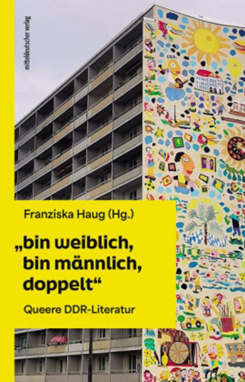 \"bin weiblich, bin männlich, doppelt\"