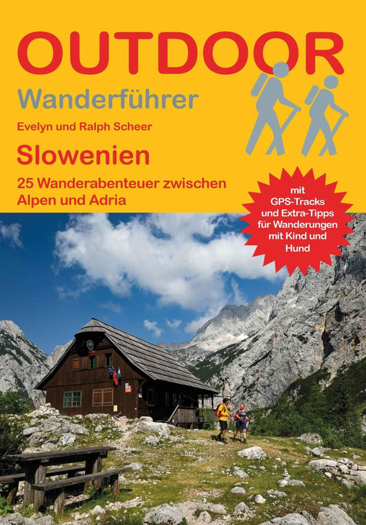 Slowenien 25 Wanderabenteuer zwischen Alpen und Adria