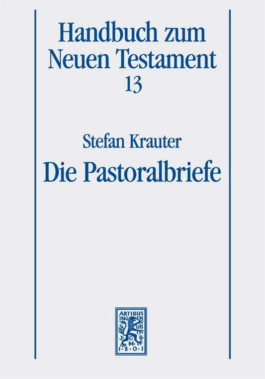 Die Pastoralbriefe