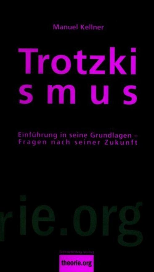 Trotzkismus, 2. Aufl.