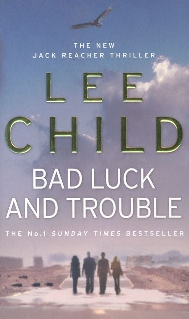 Bad Luck and Trouble