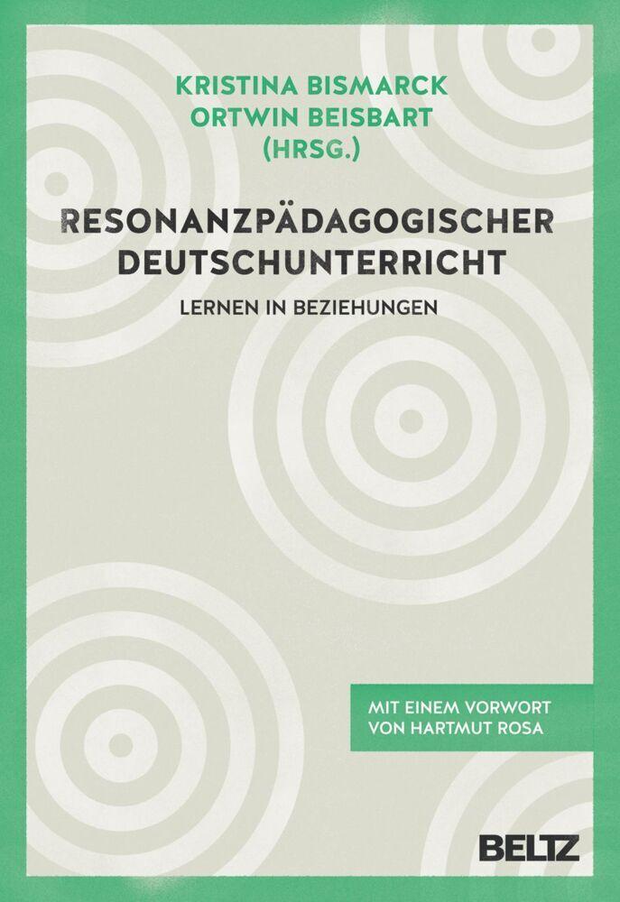 Buchcover: Resonanzpädagogischer Deutschunterricht
