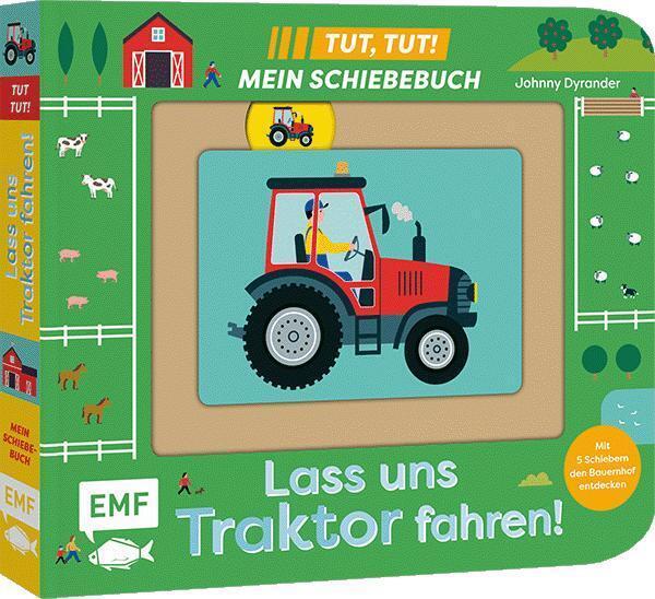 Tut, Tut! - Mein Schiebebuch: Lass uns Traktor fahren!