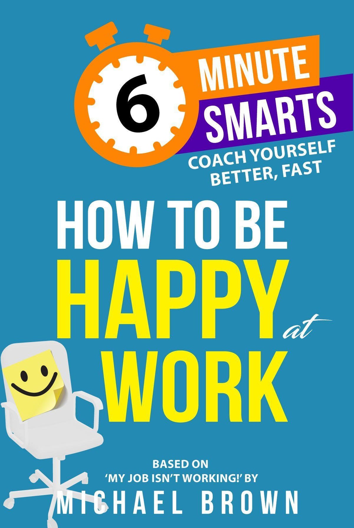 Buchcover: How to be Happy at Work