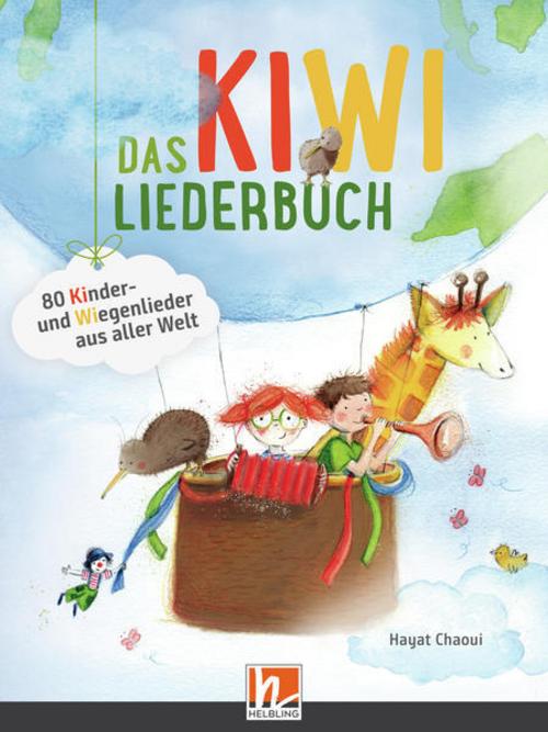 Das KIWI-Liederbuch. Paket (Liederbuch und Audio-CDs)