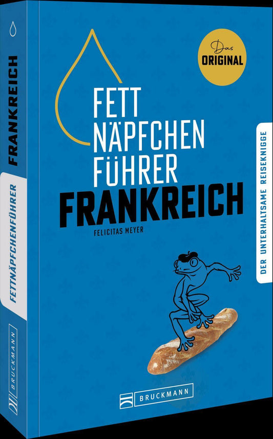 Fettnäpfchenführer Frankreich