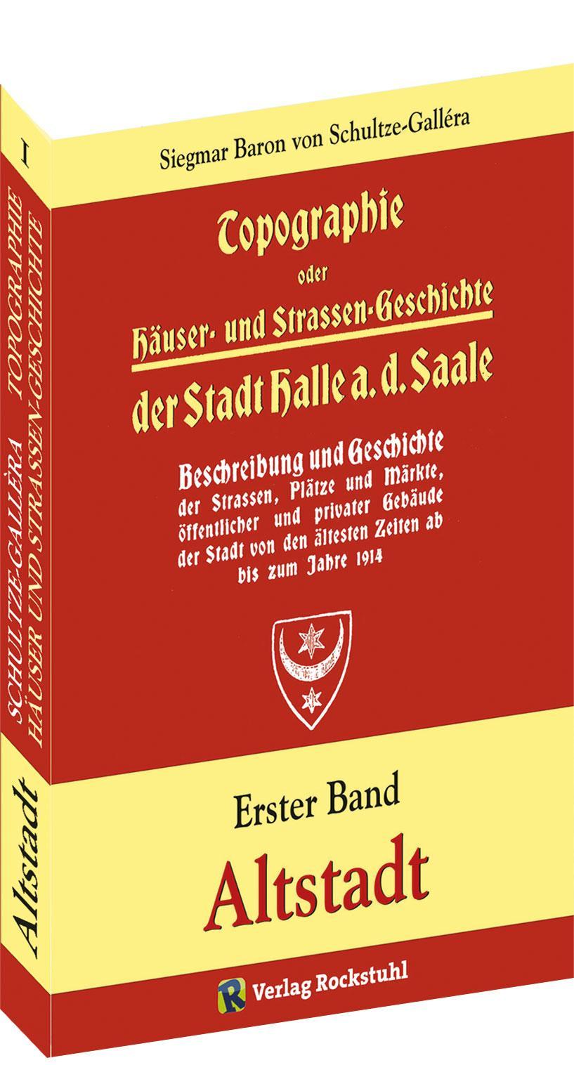 Buchcover: Topographie oder Häuser- und Straßengeschichte der Stadt HALLE a. Saale