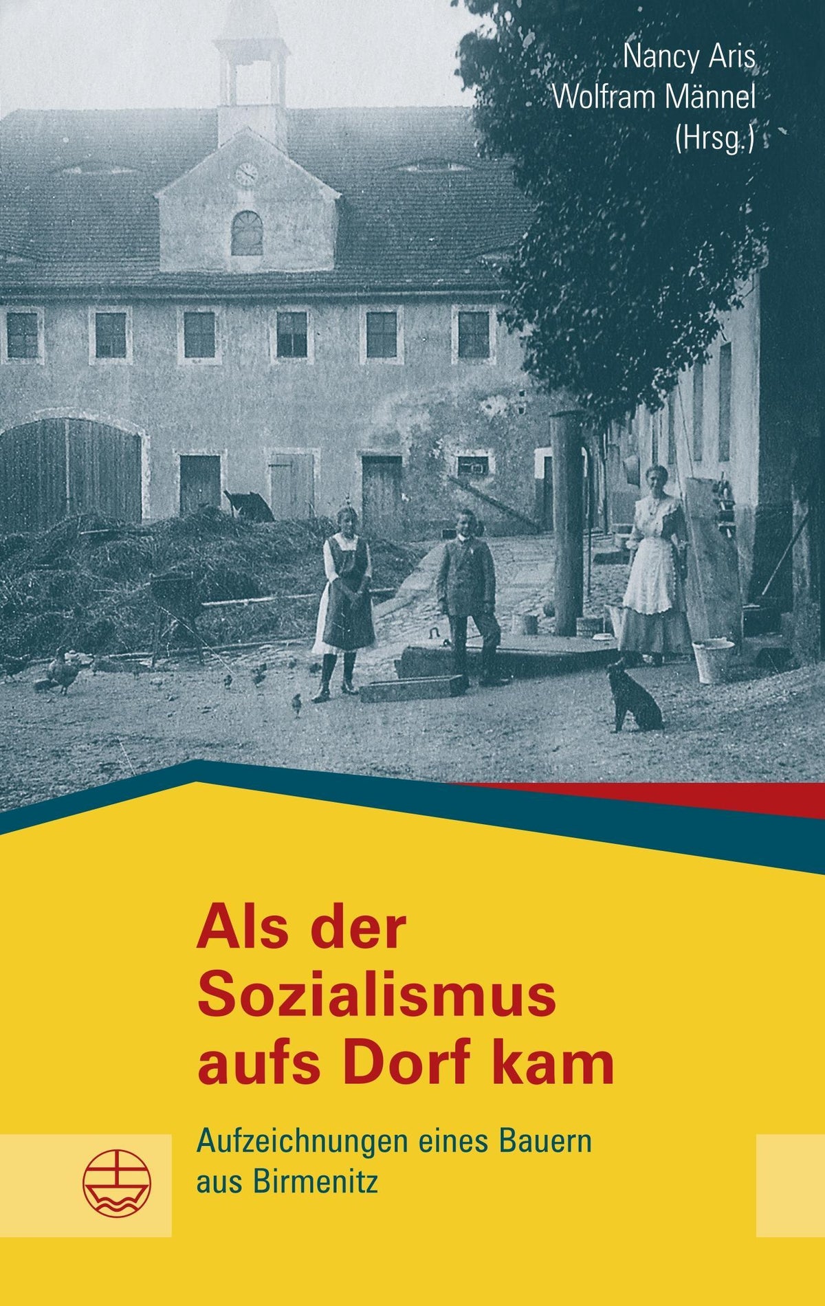 Buchcover: Als der Sozialismus aufs Dorf kam