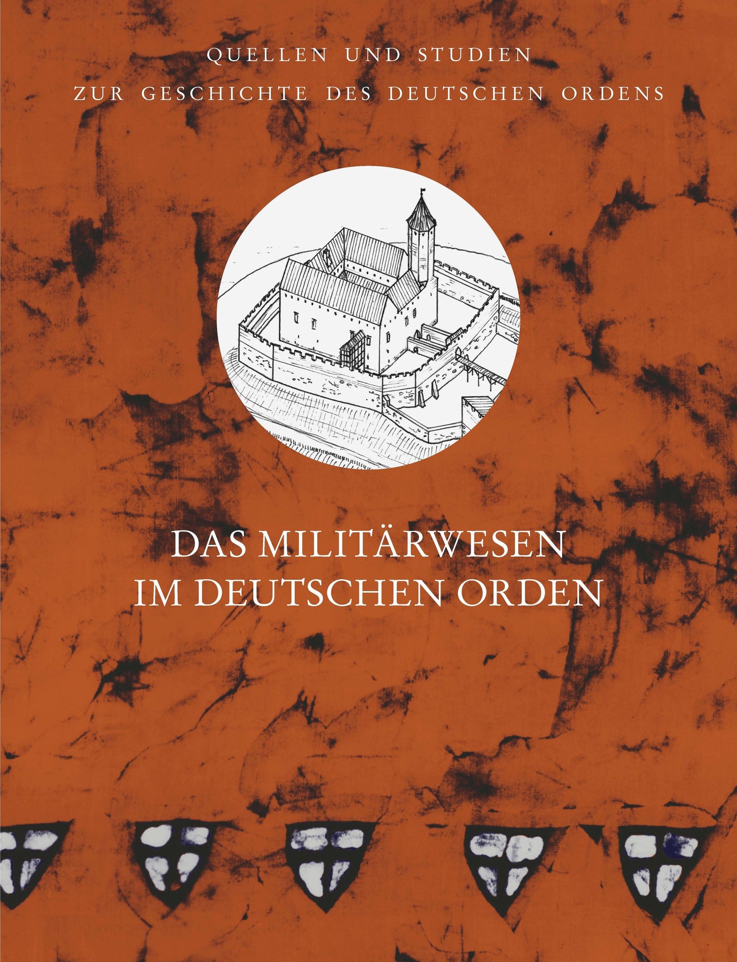 Das Militärwesen im Deutschen Orden