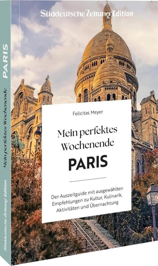 Mein perfektes Wochenende Paris
