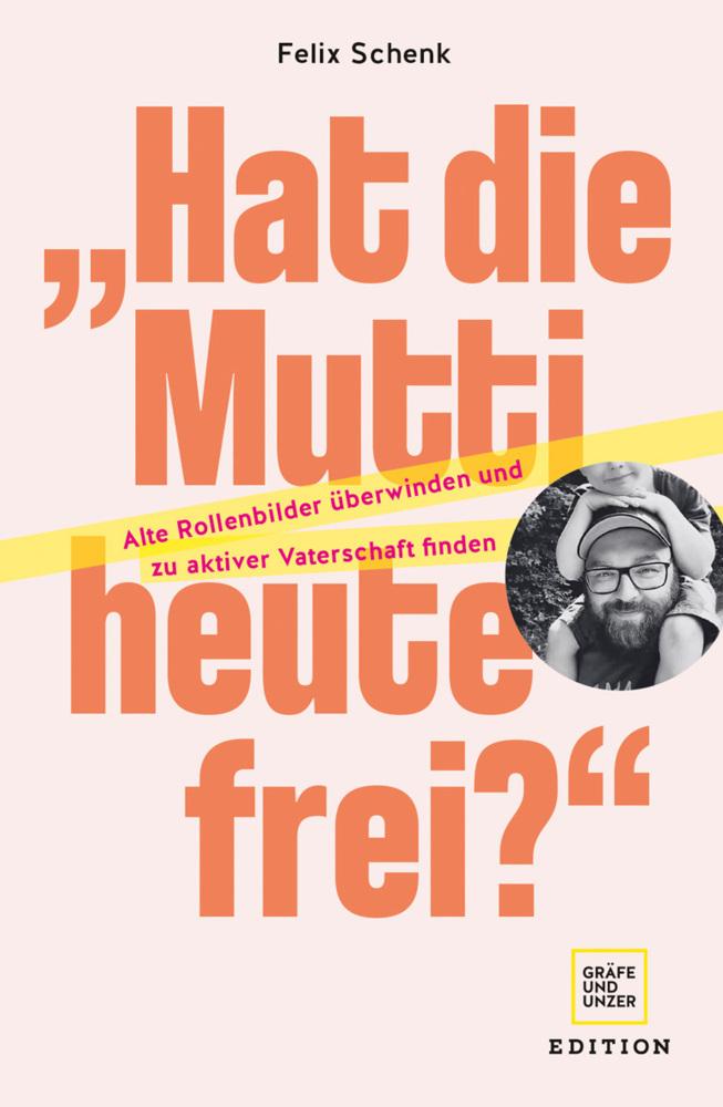 Buchcover: \"Hat die Mutti heute frei?\"