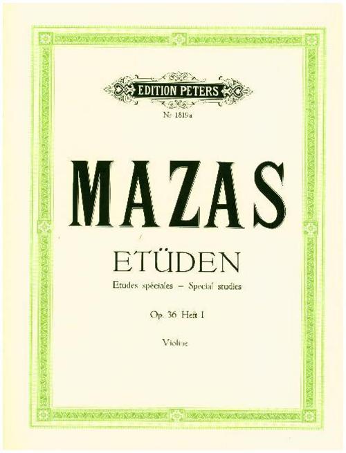 Studies Op. 36 for Violin, Vol. 1: Ãtudes spÃ©ciales.Bd.1
