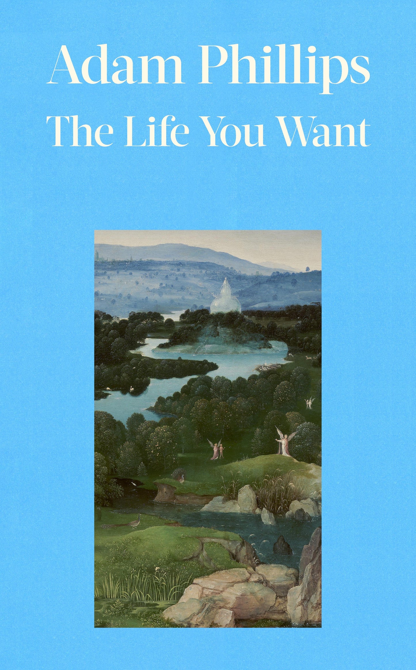 The Life You Want