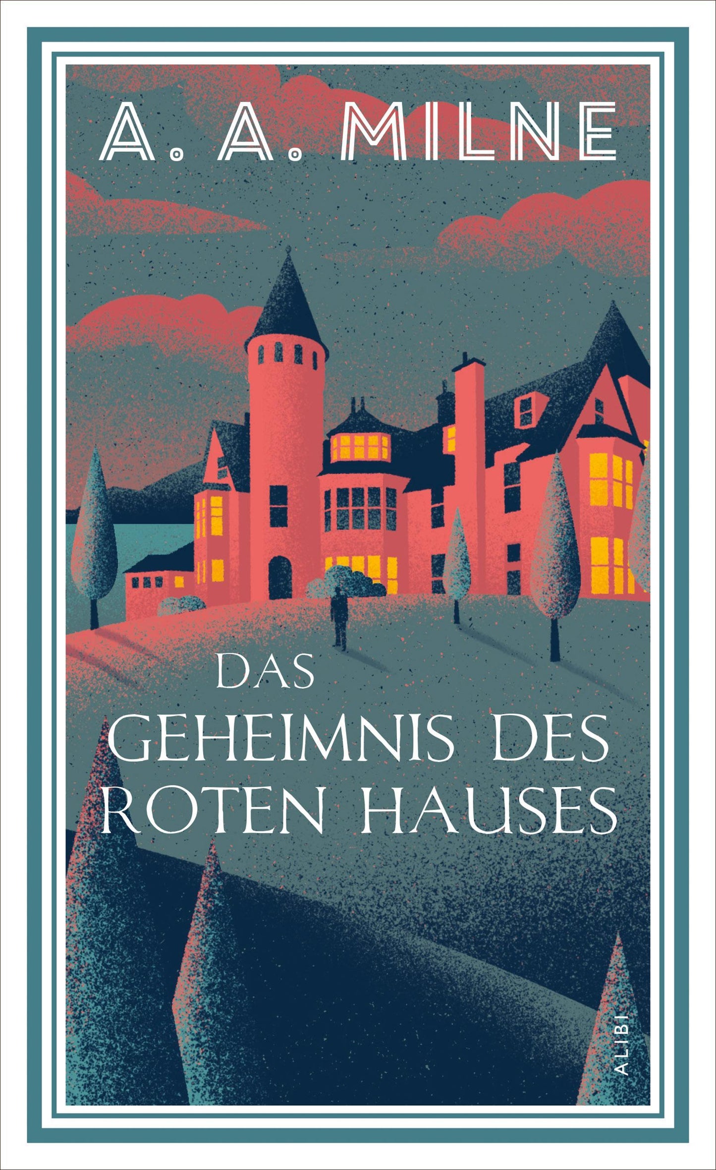 Milne, A. A./Das Geheimnis des roten Hauses