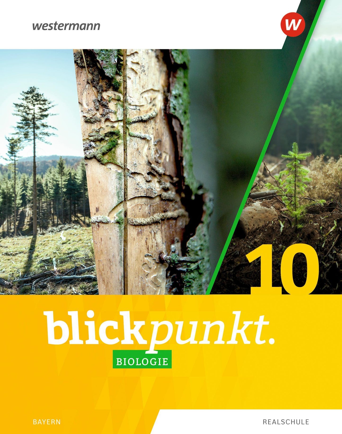 Blickpunkt Biologie 10. Schulbuch. Für Realschulen in Bayern