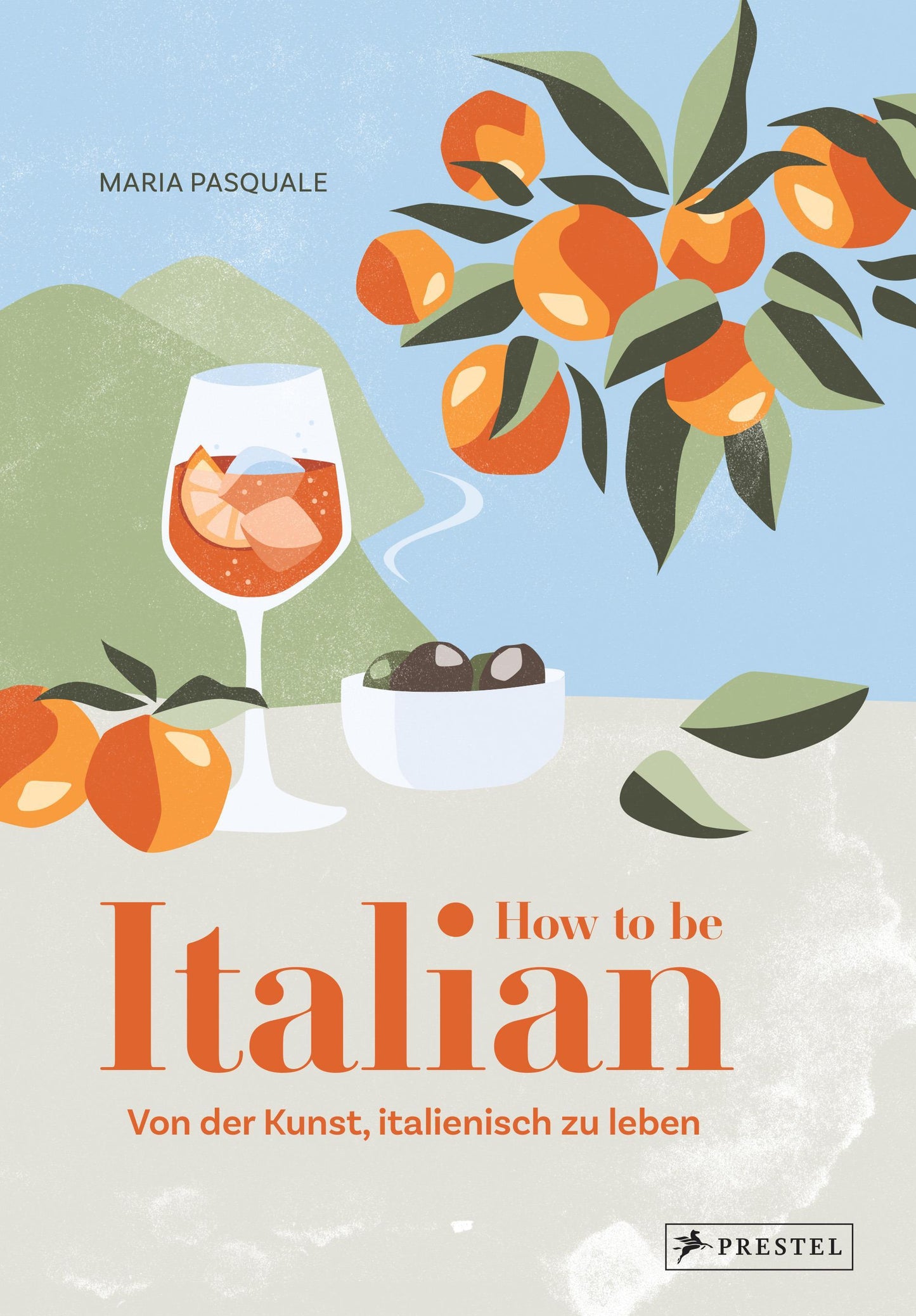 How to be Italian: Von der Kunst, italienisch zu leben