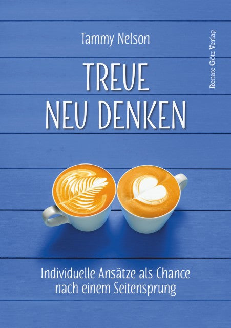 Buchcover: Treue neu denken