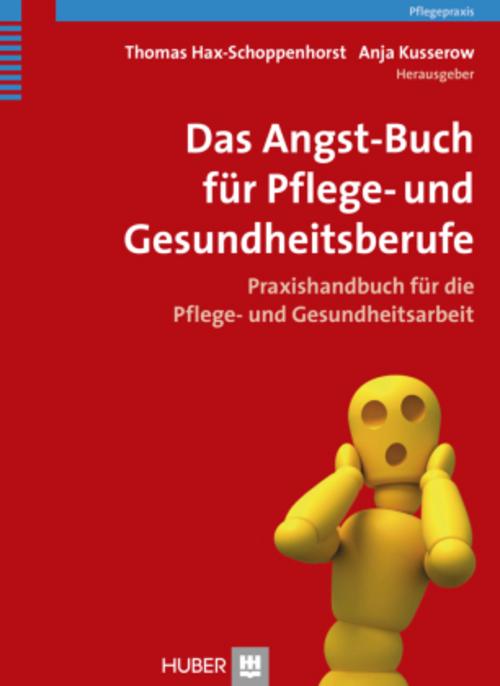 Buchcover: Das Angst-Buch für Pflege- und Gesundheitsberufe