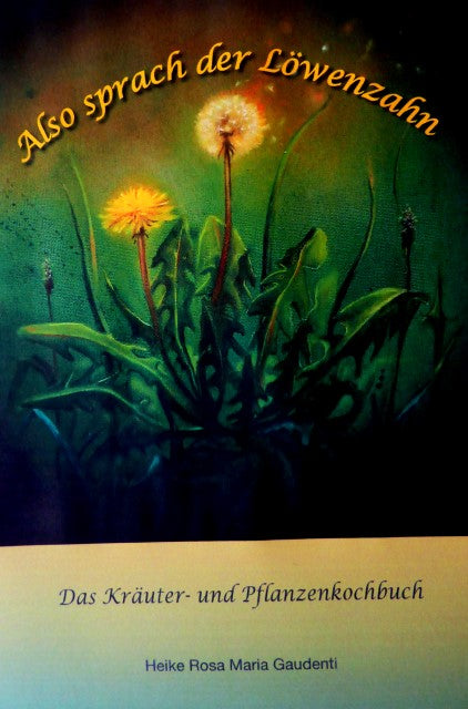 Buchcover: Also sprach der Löwenzahn