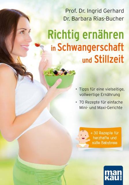 Buchcover: Richtig ernähren in Schwangerschaft und Stillzeit