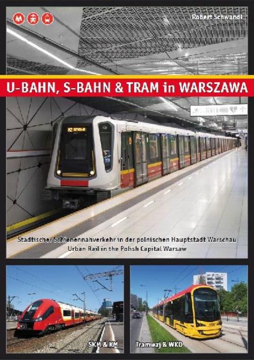 U-Bahn, S-Bahn & Tram in Warszawa