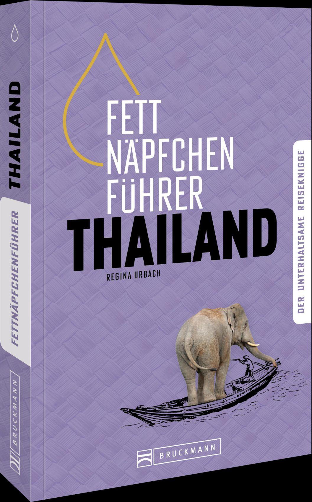 Fettnäpfchenführer Thailand