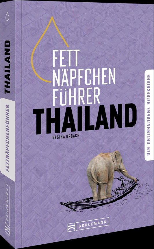 Fettnäpfchenführer Thailand