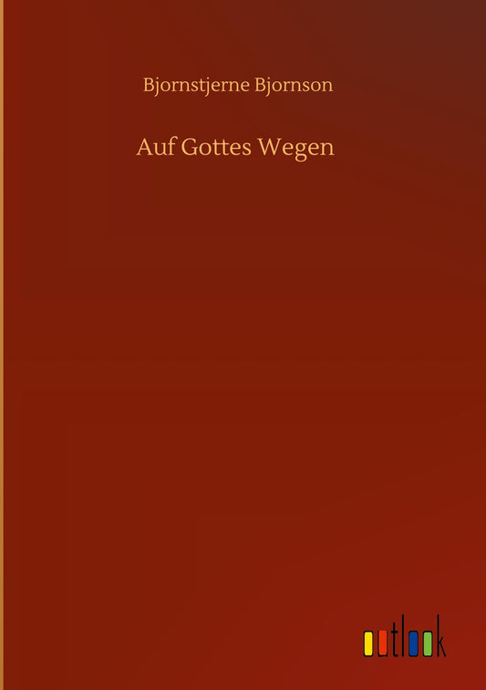 Auf Gottes Wegen
