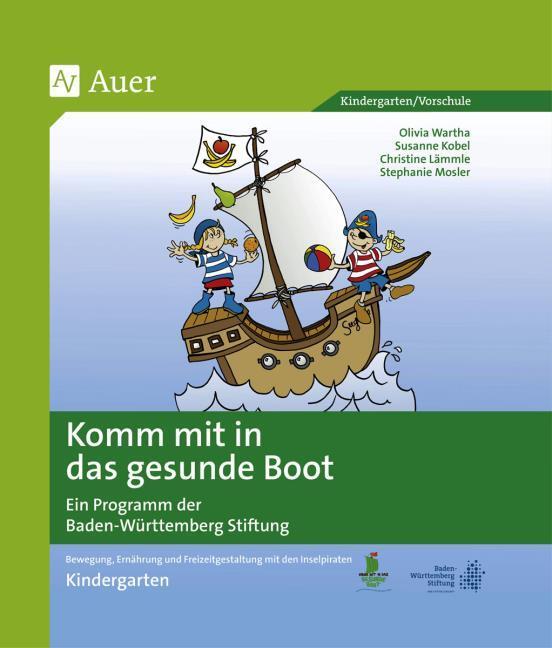 Komm mit in das gesunde Boot -  Kindergarten