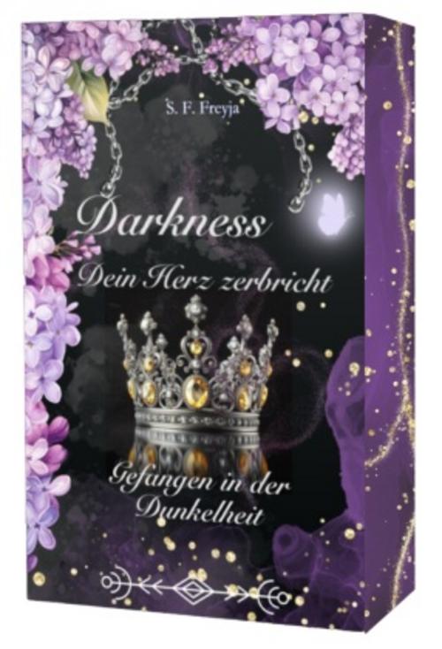 Darkness: Dein Herz zerbricht - Gefangen in der Dunkelheit