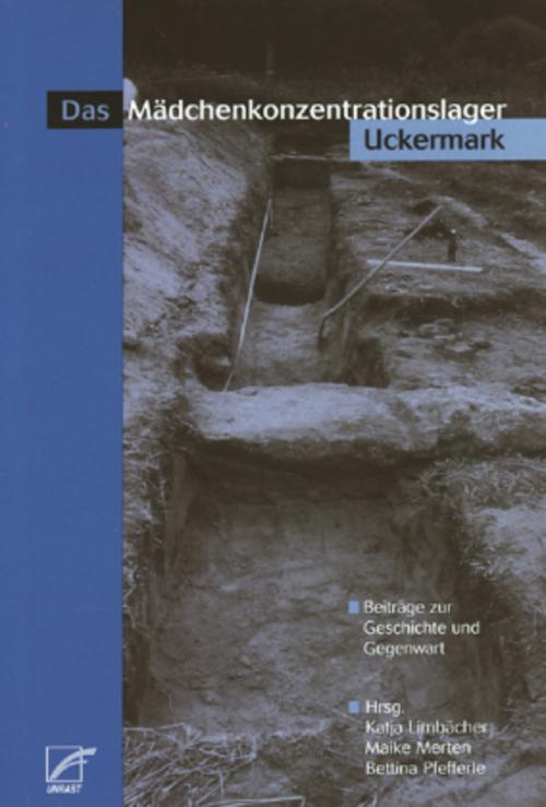 Das Mädchenkonzentrationslager Uckermark