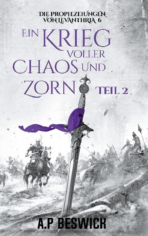 Ein Krieg voller Chaos und Zorn, Teil 2