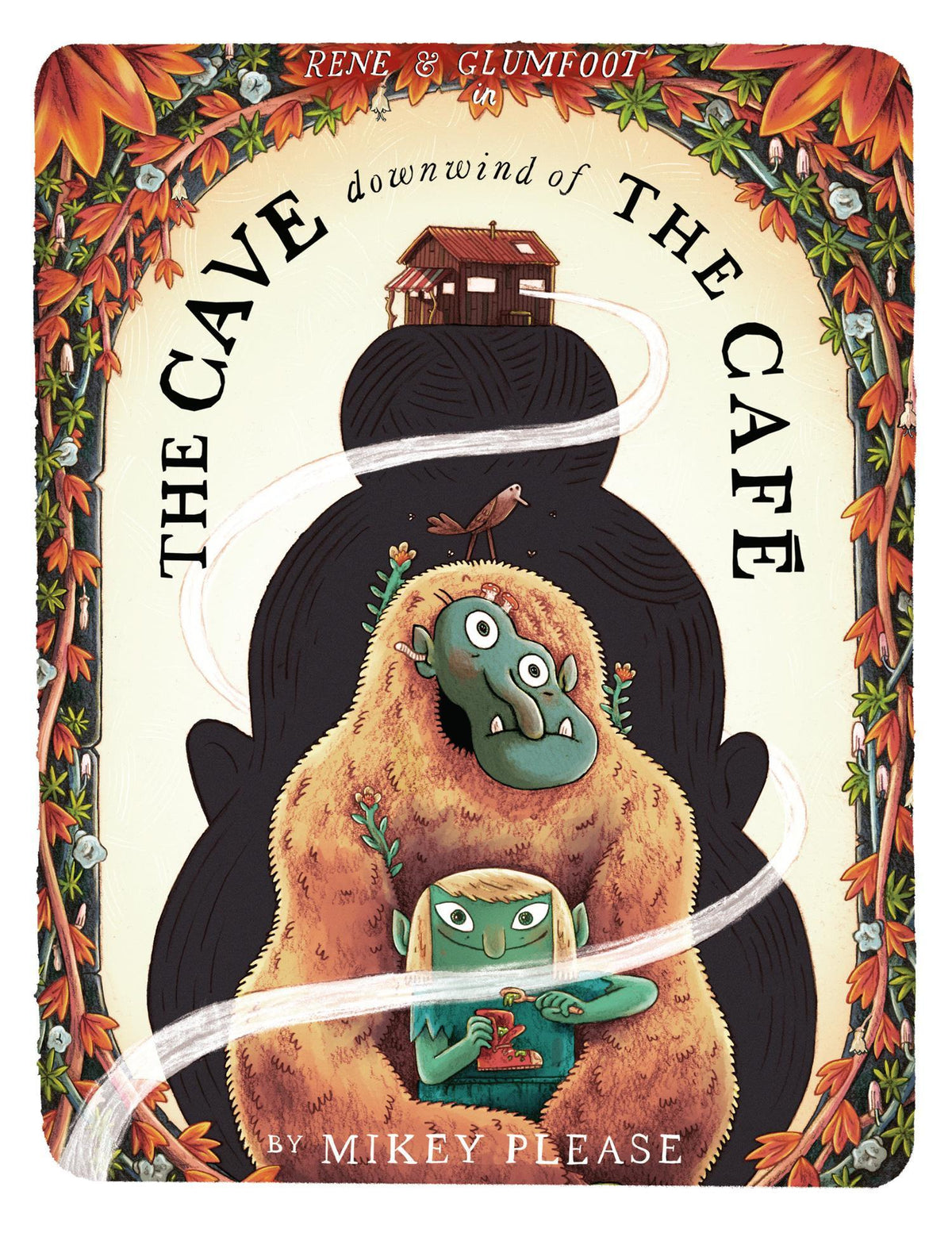 The Cave Downwind of the Café