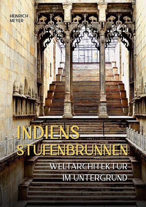 Indiens Stufenbrunnen