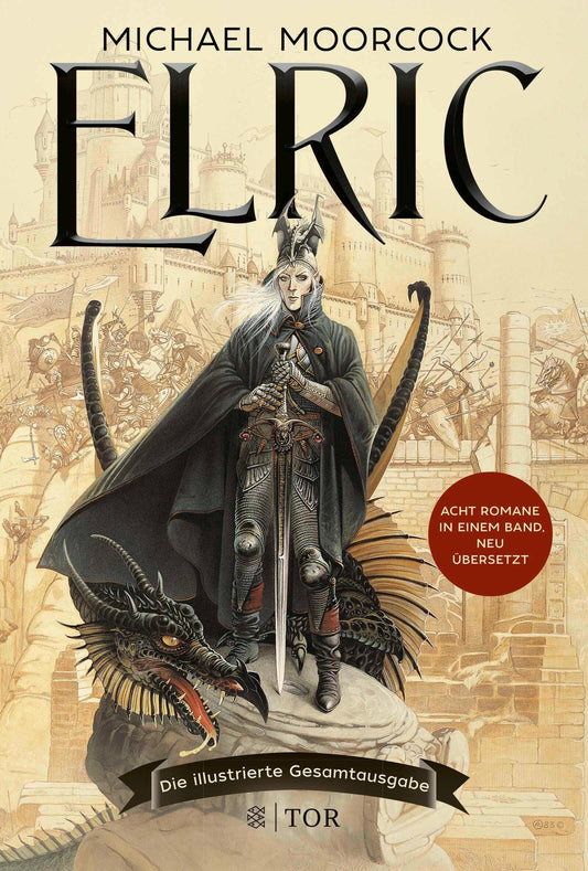 Elric: Die illustrierte Gesamtausgabe | Neu übersetzte Prachtausgabe