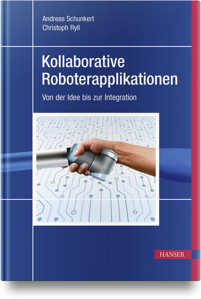Buchcover: Kollaborative Roboterapplikationen
