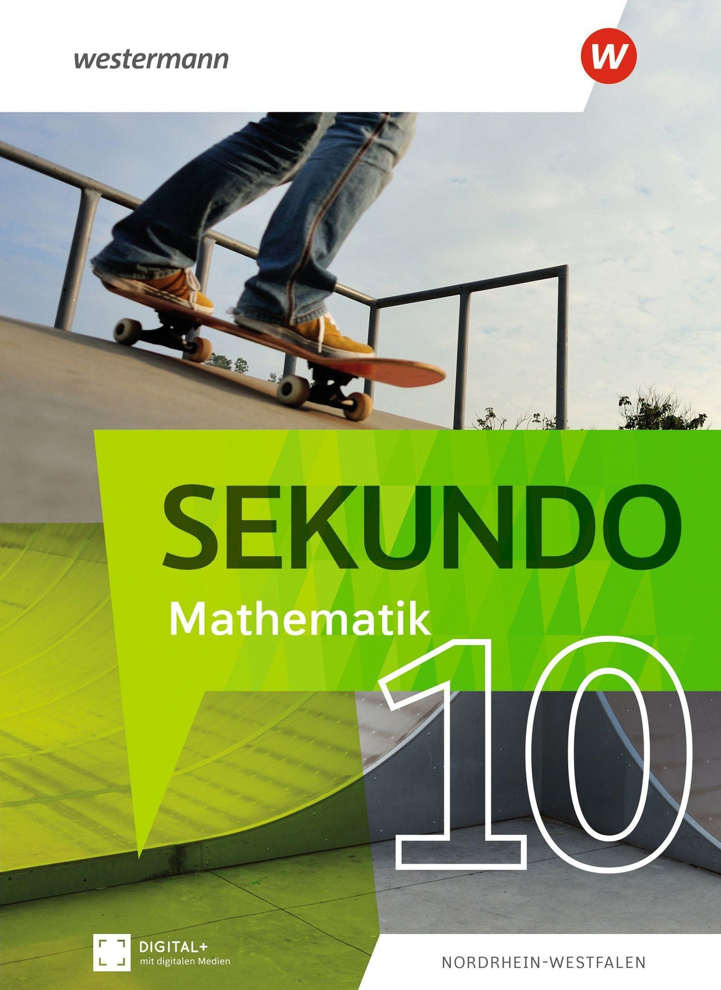 Sekundo. Schulbuch 10. Mathematik für differenzierende Schulformen. Für Nordrhein-Westfalen