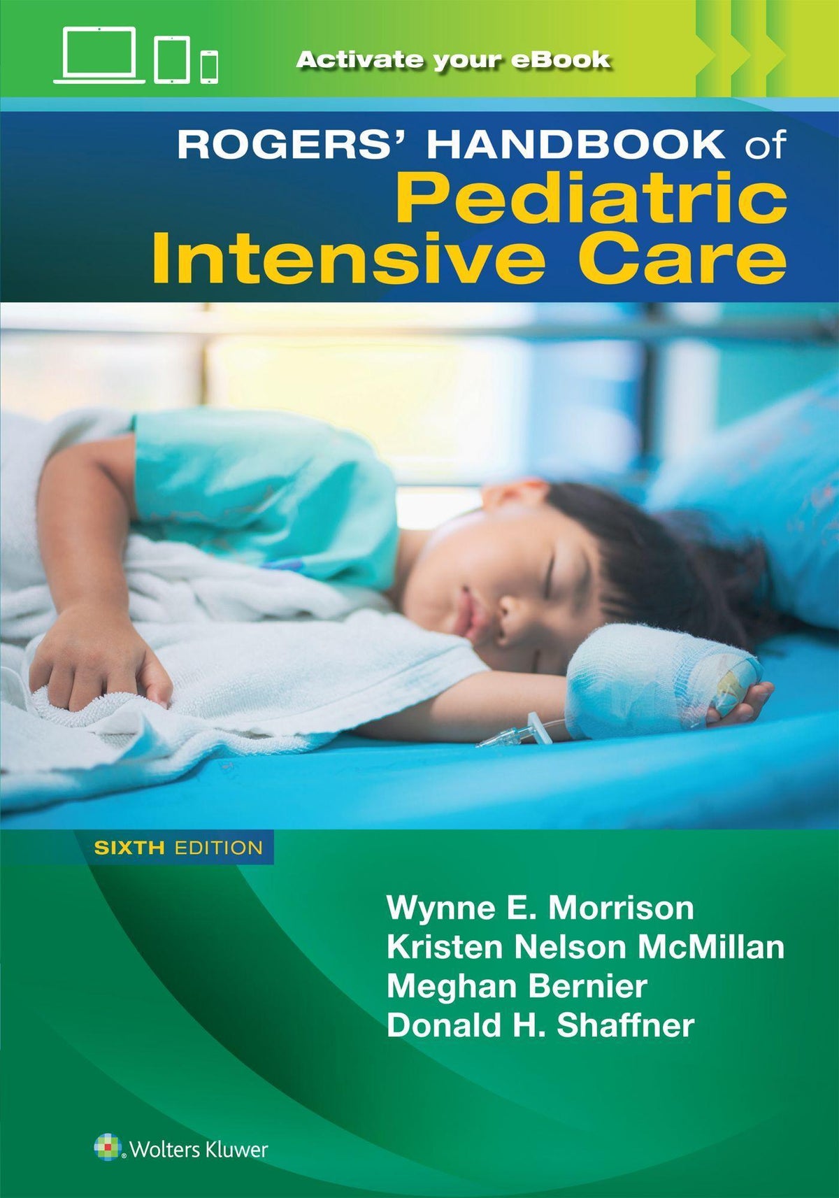 Buchcover: Rogers' Manual of Pediatric Intensive Care