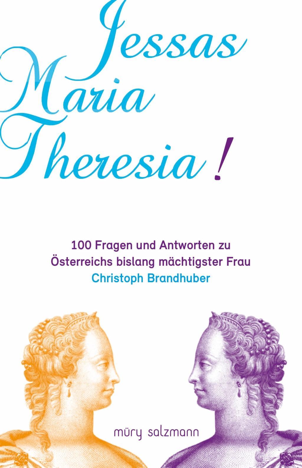 Jessas Maria Theresia!