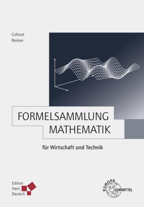 Buchcover: Formelsammlung Mathematik für Wirtschaft und Technik