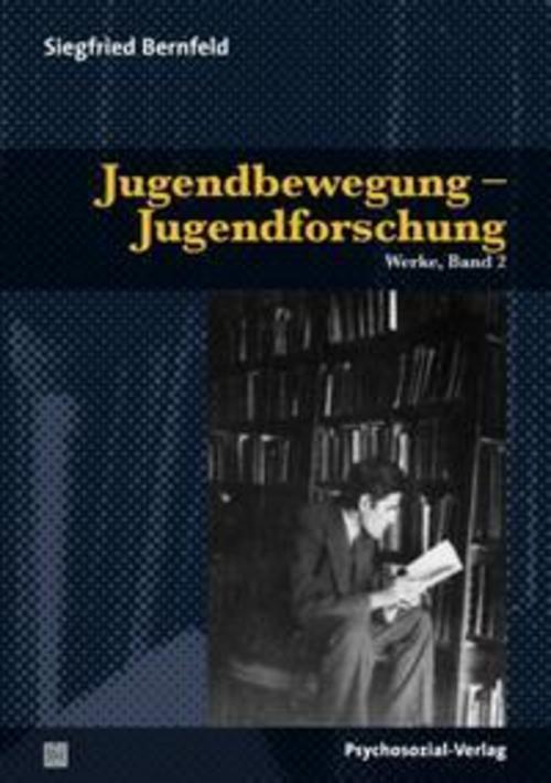 Werke 02. Jugendbewegung - Jugendforschung