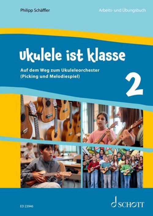Ukulele ist klasse Band 2. Schülerheft