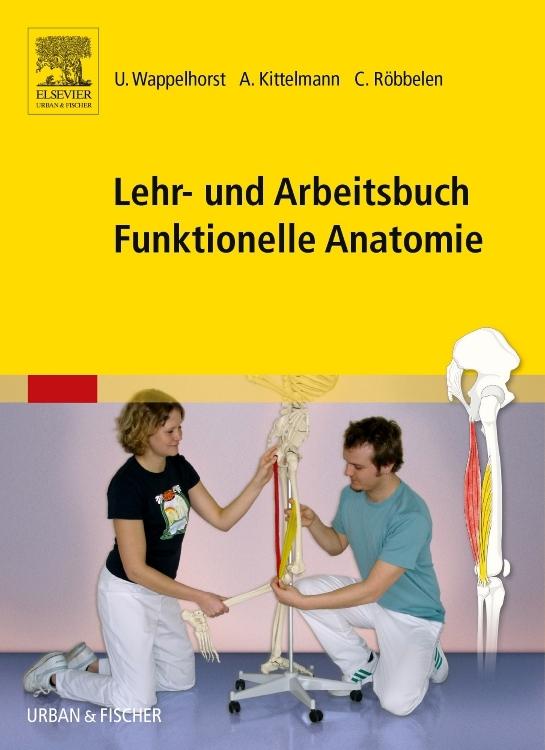 Buchcover: Lehr- und Arbeitsbuch Funktionelle Anatomie